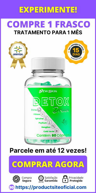 Dream Detox Funciona Emagrece Comprar Preço Site Oficial